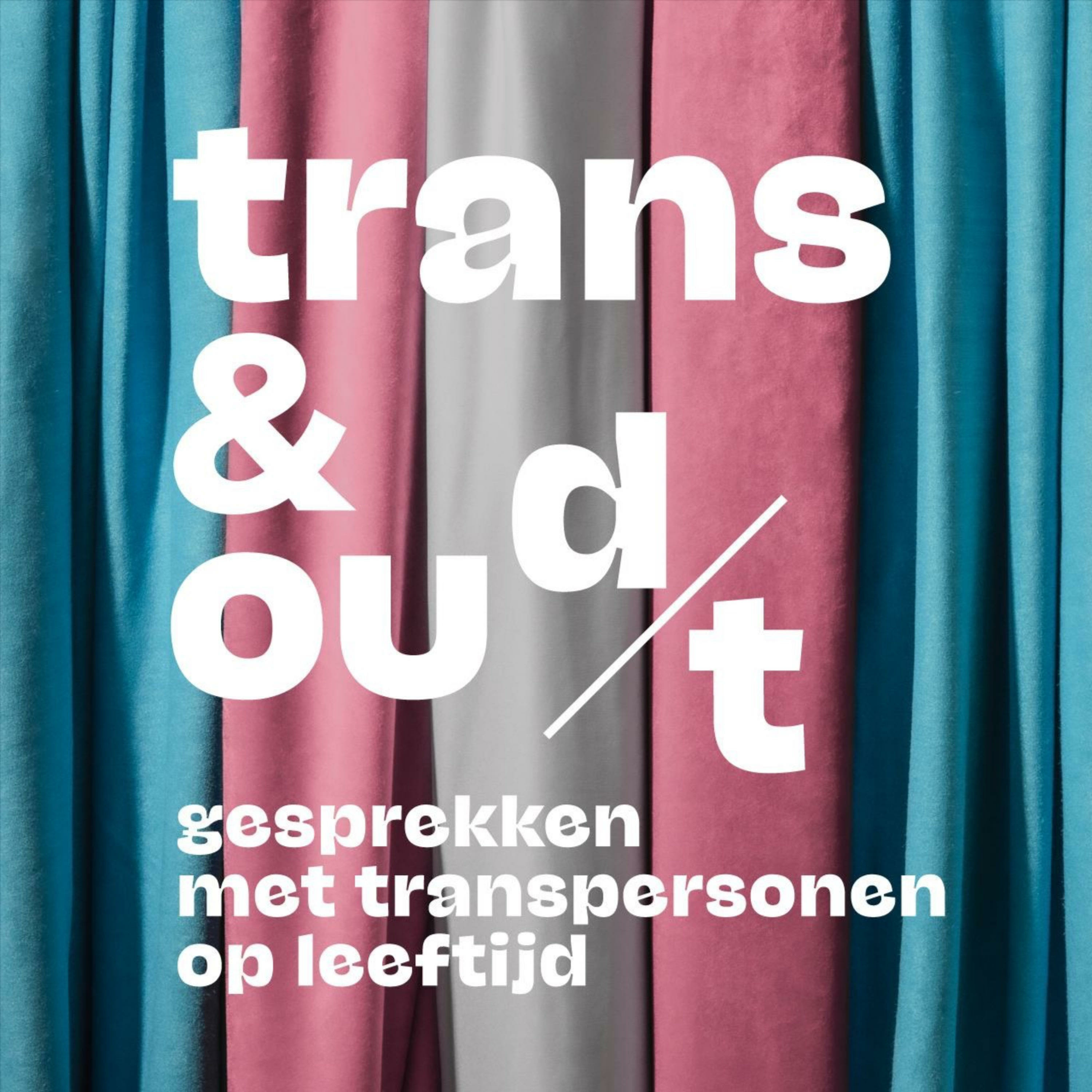 In witte letters staat "Trans en Oud(t) - gesprekken met transpersonen op leeftijd" tegen de achtergrond van een verticale transvlag.