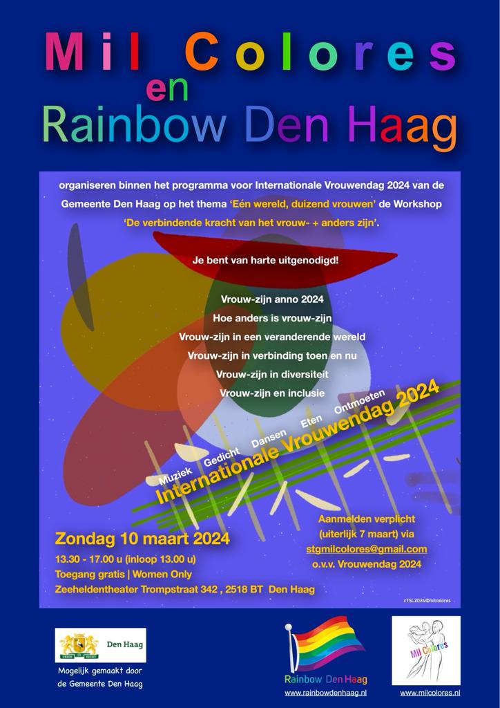 Flyer voor de Mil Colores workshop Eén wereld, duizend vrouwen. De tekst is gelijk aan die van het bericht waar deze bij staat. Wat anders is, is dat er drie logo's op de flyer staan. Een van de gemeente Den Haag, een van Rainbow Den Haag en een van Mil Colores.